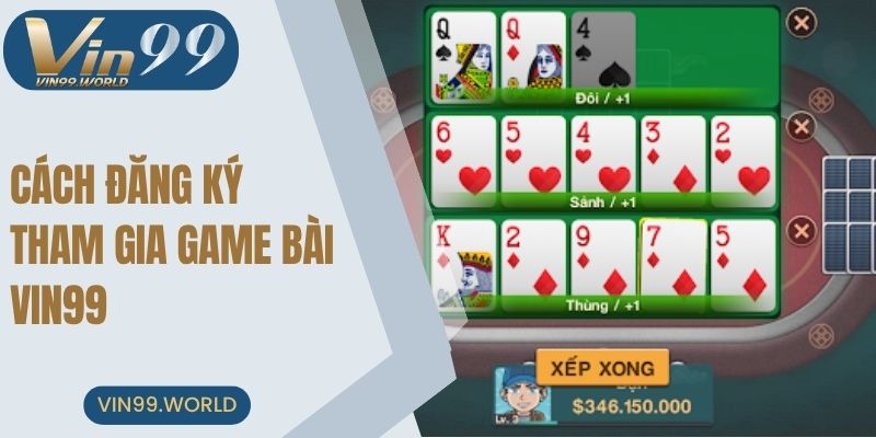 Cách đăng ký tham gia game bài VIN99 chi tiết nhất 