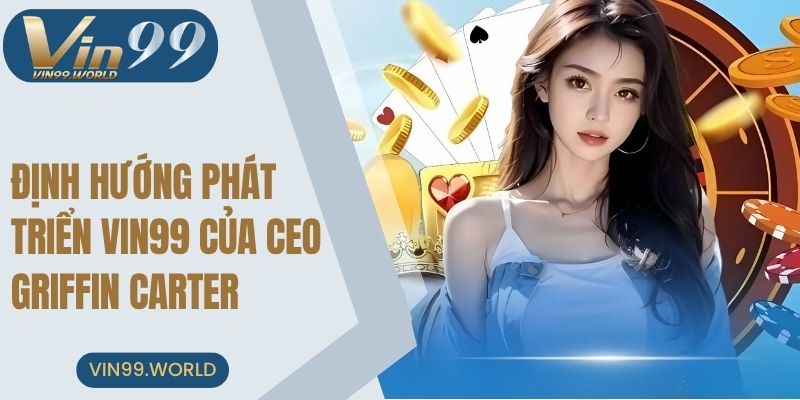 Định hướng Griffin Carter theo đuổi