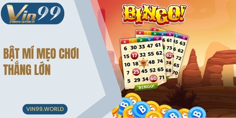 Bật mí mẹo chơi thắng lớn