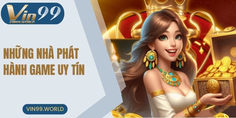 Điểm danh những nhà phát hành game hàng đầu tại nền tảng