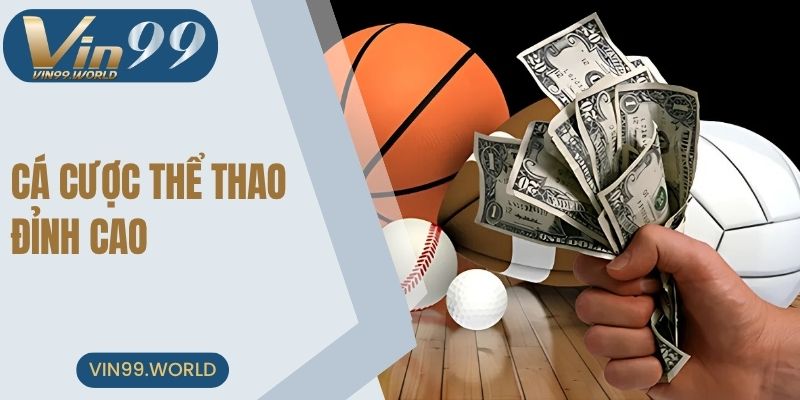 Cá cược thể thao đỉnh cao